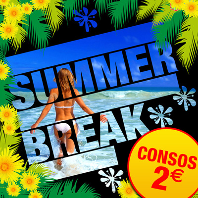 SUMMER BREAK PARTY – Consos 2€