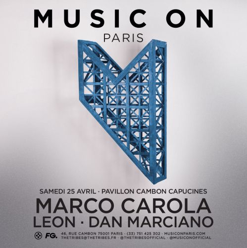 THE TRIBES PRESENTS MUSIC ON WITH MARCO CAROLA