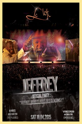 JEFFREY : Remets Nous Des Glaçons – Official Party