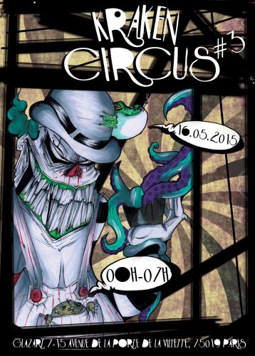 Kraken Circus #3: Guerilla Audioflow birthday edtion w/ Broken Note – Stenchman – Ed Cox – Neurokont