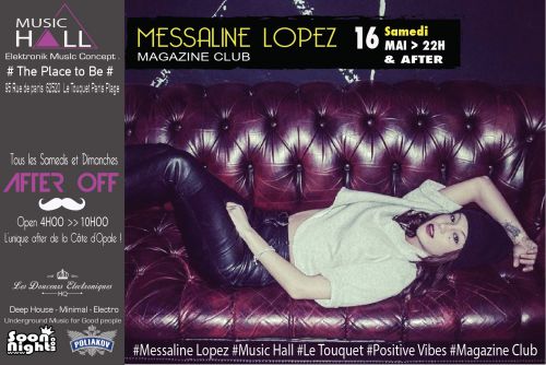 Messaline Lopez ( Magazine club Lille) au Music Hall