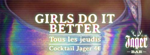 Girls Do It Better !
