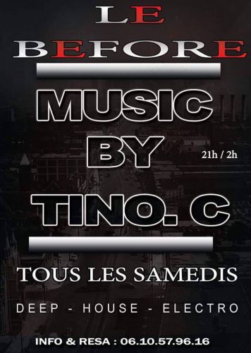 Before Hyppopotabeach CHAQUE SAMEDI RETROUVE LA SOIRÉE MUSIC BY TINO-B  LES SAMEDI DE FOLIIIE