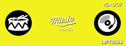 ♬ MUSIC IS OUR LIFE ♬