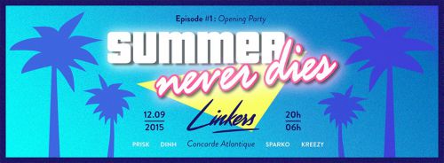 Linkers Episode 1: Summer Never Dies