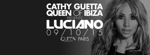 Cathy Guetta presents Luciano !
