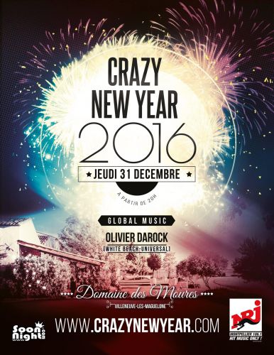 Réveillon Crazy New Year 2016 – Domaine des Moures