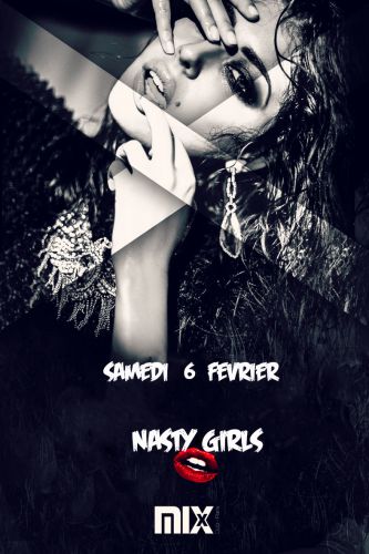 NASTY GIRLS @MIX CLUB PARIS