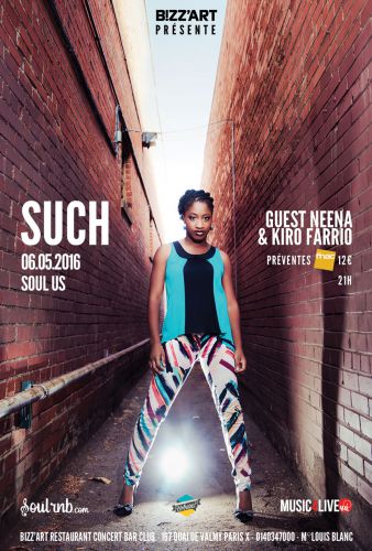 SUCH (US) Feat guests NEENA & KIRO FARIO