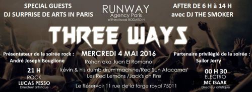 Three Ways Party – Runway Events (Veille de jour férié)