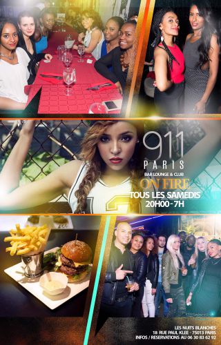 Resto & Club ‘911 Paris’ the Famous Saturday