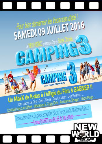 Nuit officielle CAMPING 3 @ NEW WORLD