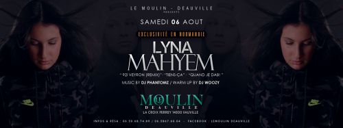 LYNA MAHYEM EN SHOWCASE @LeMoulinCLubDeauville
