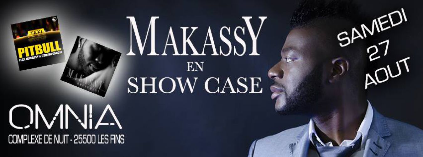 Makassy En Show Case !