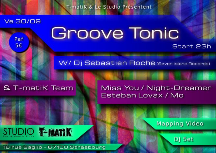 Groove Tonic w/ Sebastien Roche