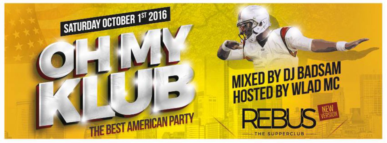 OH MY KLUB The Best American Party by BBK