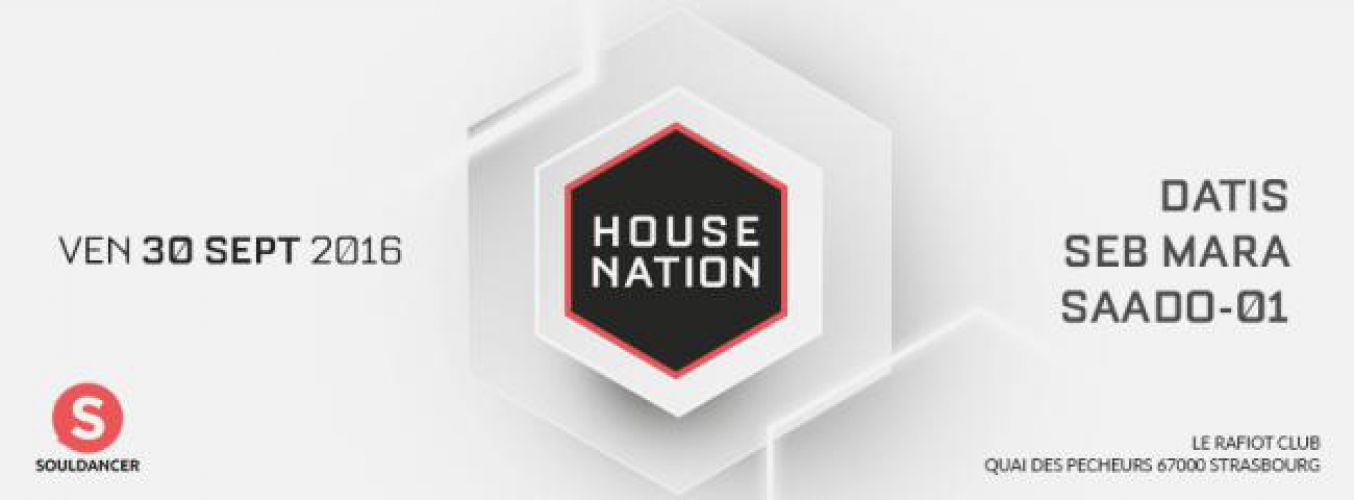 House Nation w/ Datis, Seb Mara, Saado-01