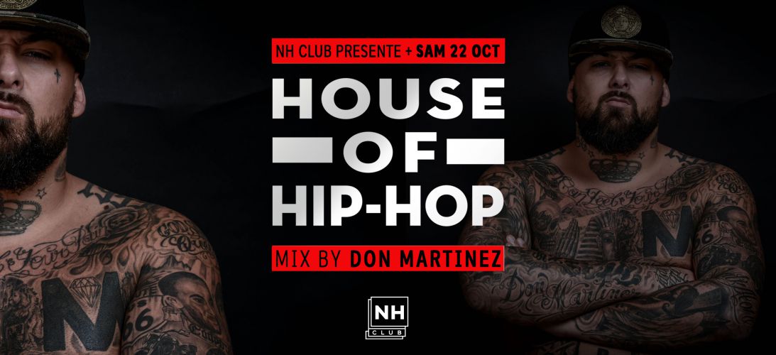 HOUSE OF HIP HOP w// Don Martinez