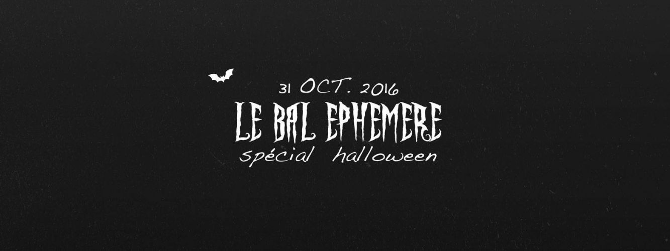 Le Bal Éphémère de Dimension : Spécial Halloween !