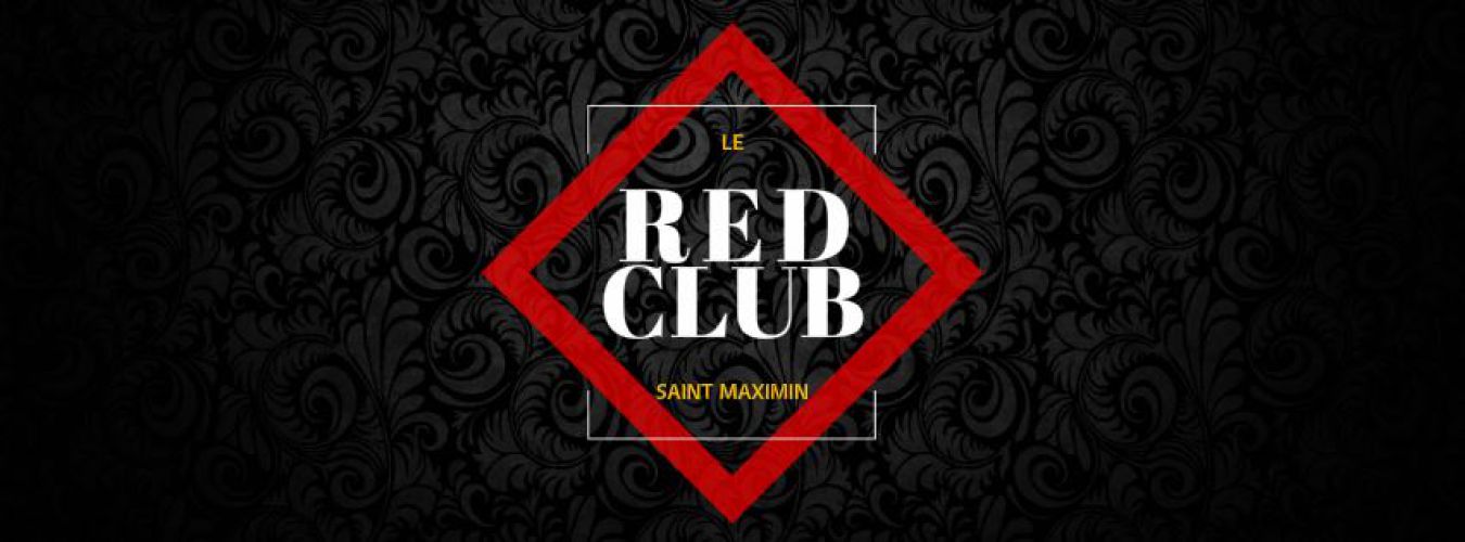 Inauguration – RED CLUB – à Saint Maximin