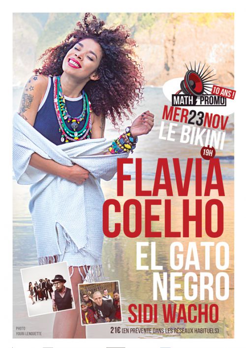 Flavia Coelho + El Gato Negro + Sidi Wacho // 10 ans Mathpromo