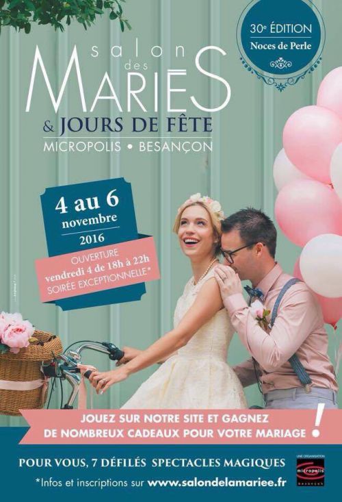 30 ème Edition Du Salon Des Mariés Et Jours De Fête