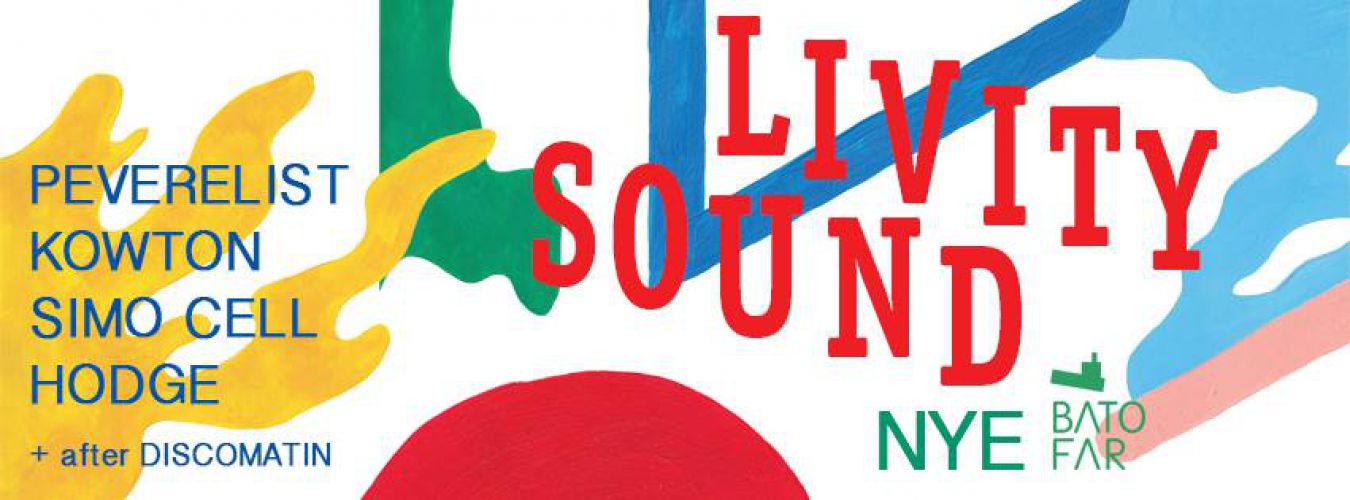 NYE – Livity Sound Label Night + After discomatin