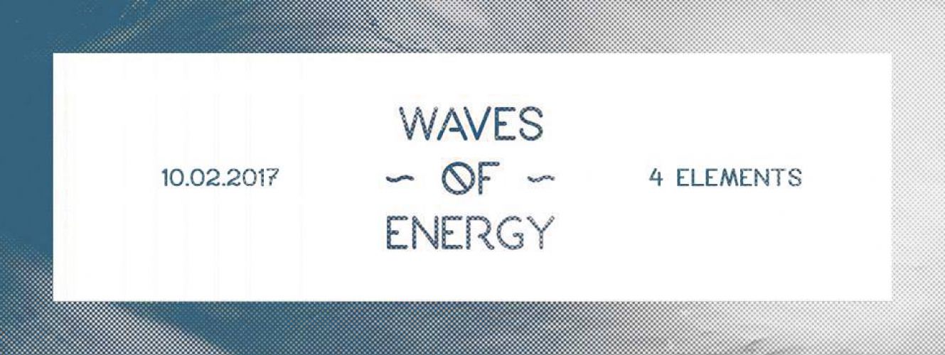 Waves Of Energy @ 4 elements
