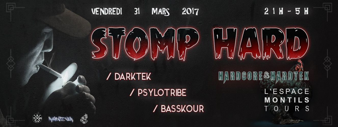 STOMP HARD #1 / DARKTEK / PSYLOTRIBE / BASSKOUR