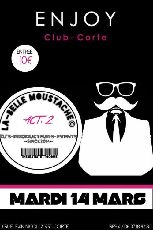 La Belle Moustache investit l’Enjoy Club