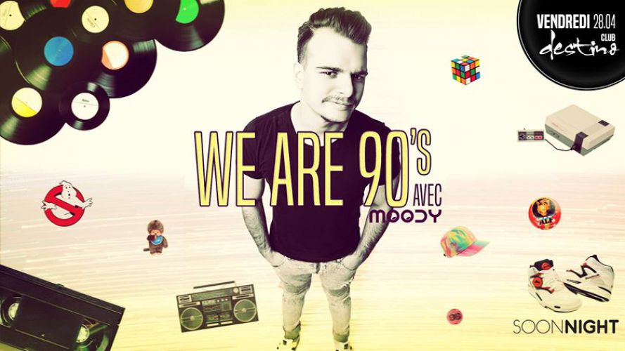 We are 90’s by Moody