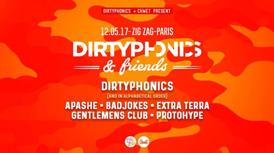 Dirtyphonics & Friends – Zig Zag – 12.05.17