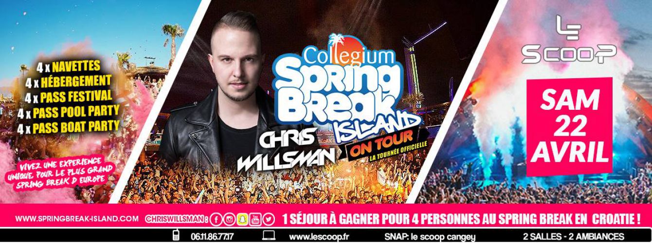 ★ Spring BREAK Island on TOUR by CHRIS Willsman # LE SCOOP ★