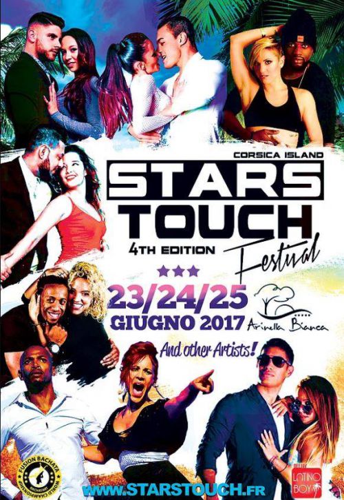 STARS TOUCH 4th Edition 2017 Organisé par Bachata Event /to Arinella Bianca