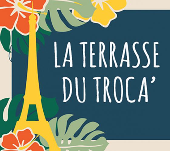 OPENING – LA TERRASSE DU TROCA FACE A LA TOUR EIFFEL (ENTREE GRATUITE / TERRASSE DE + DE 1000m²…)