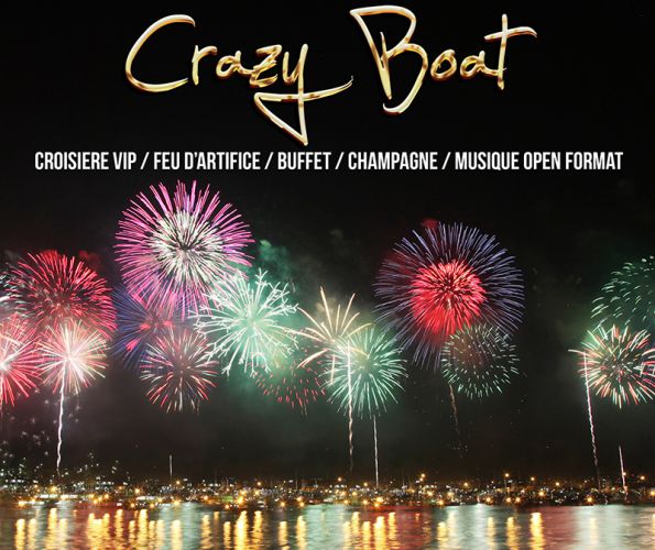 CRAZY BOAT (CROISIERE FESTIVE, FEU ARTIFICE VIP, BUFFET, CHAMPAGNE, COCKTAILS…)