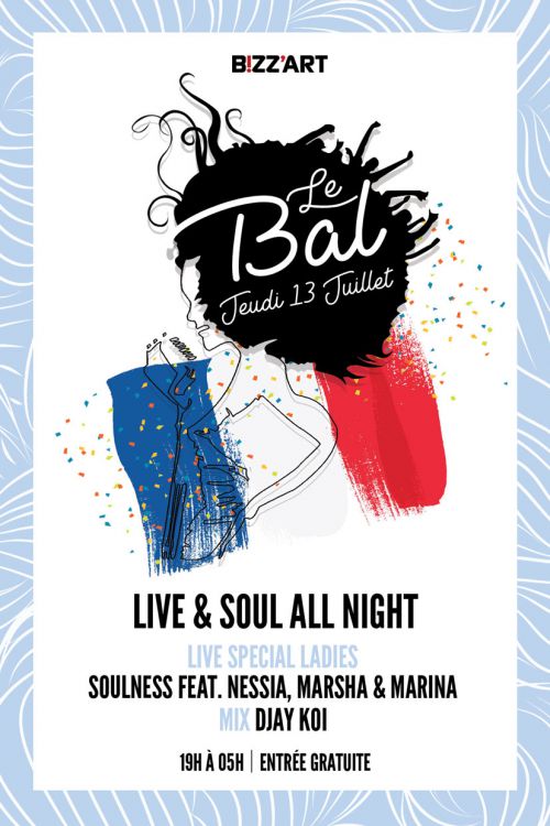 Live & Soul Special ! Le Bal du 13 Juillet !