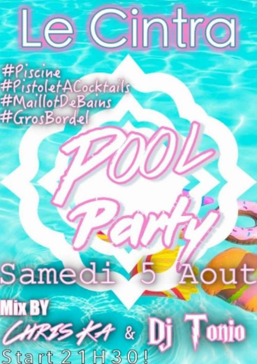 POOL PARTY By Le Cintra !