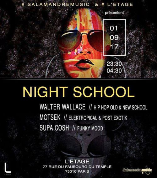 Night School W/Walter Wallace x Motsek x Supa Cosh
