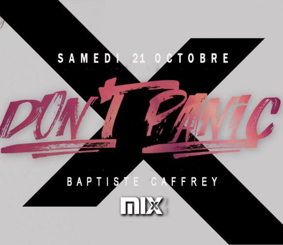 Don’t Stop Au Mix Club Paris 21/10/2017