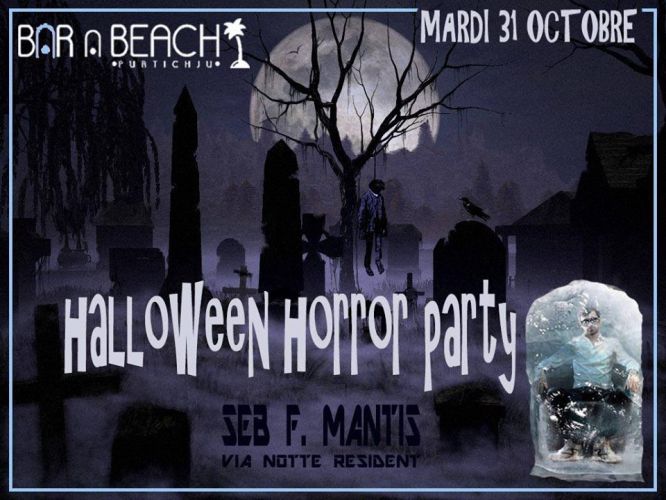 Halloween Horror Party by Seb F.Mantis par Bar à Beach