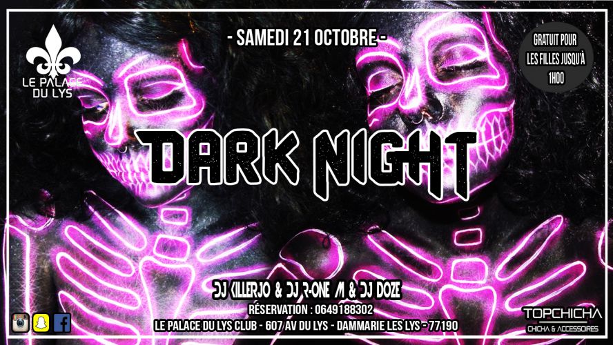 Dark Night – Palace du Lys