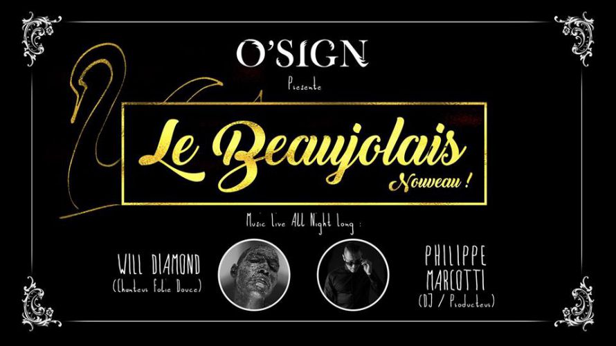 O SIGN – Le Beaujolais Nouveau Arrive