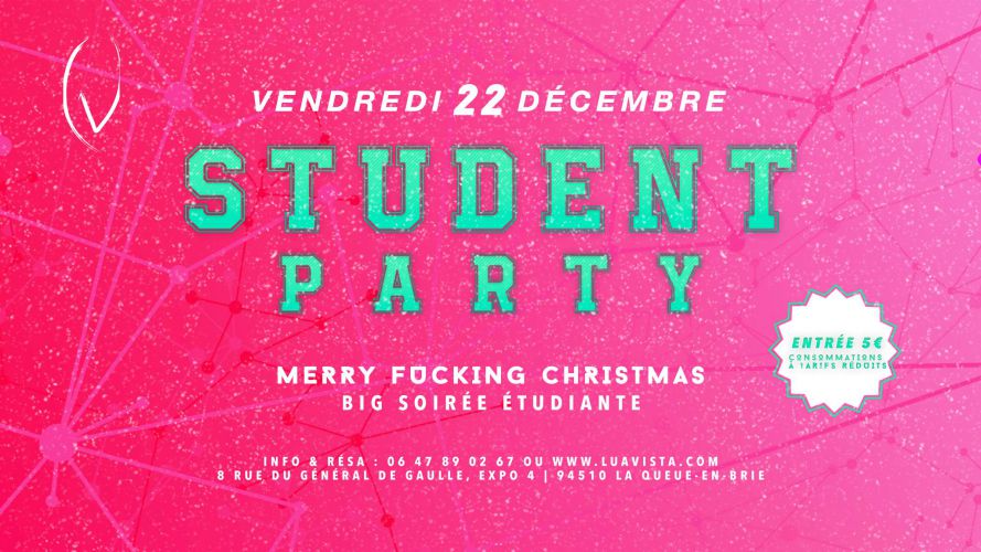 Student Party – Merry Fucking Christmas