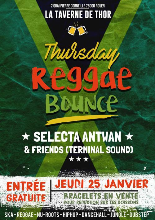 Thursday reggae bounce #3 – Selecta antwan & Friends