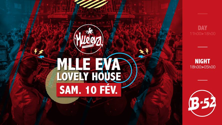 Mlle EVA Dj Set – Lovely House <3