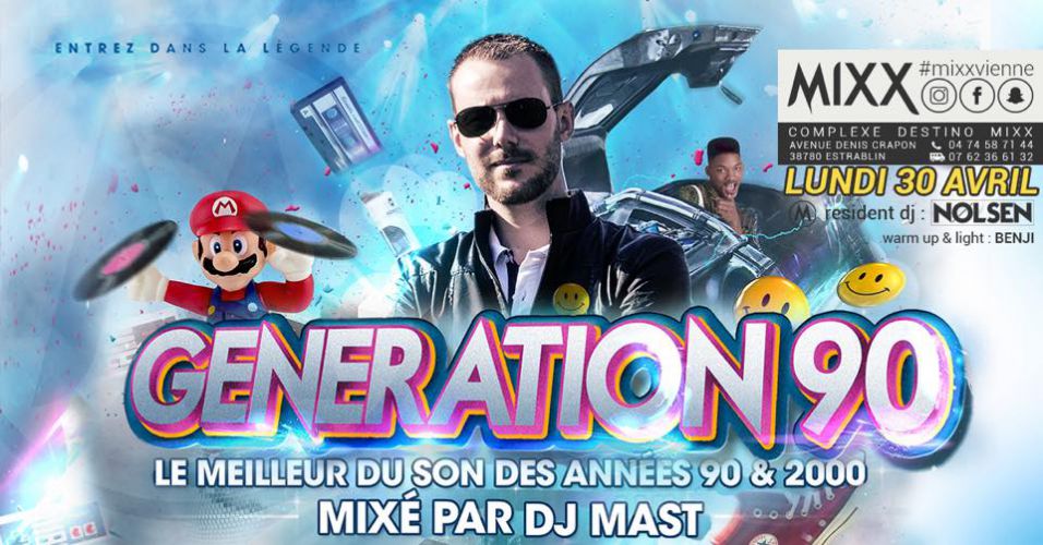 GÉNÉRATION 90 by DJ MAST