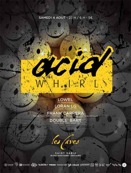 Acid’ Whirl (août)