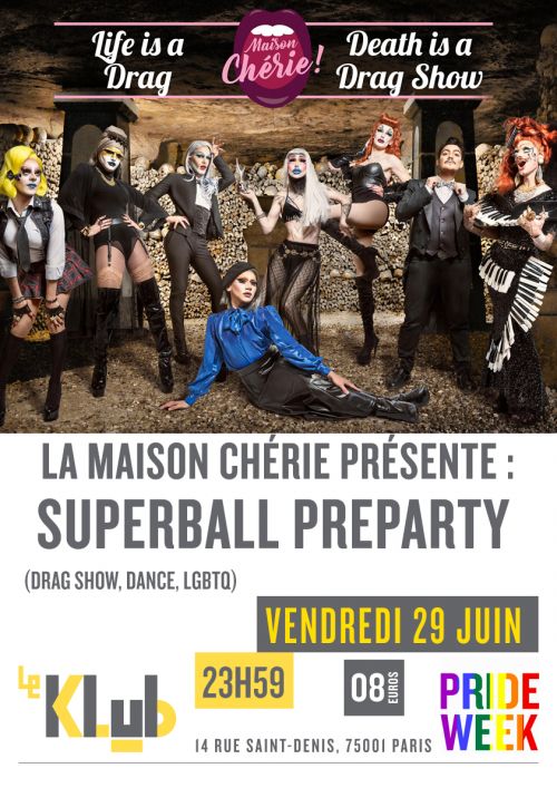 Superball Préparty : Take Maison Chérie to Amsterdamour
