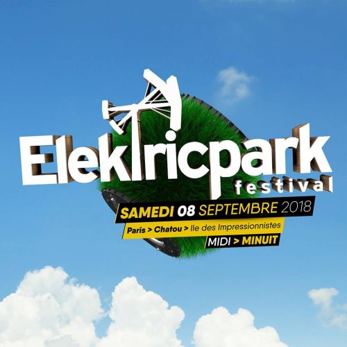 Elektric Park Festival [Part.01]